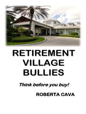 cover image of Retirement Village Bullies